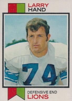 1973 Topps Larry Hand #93 Football Card