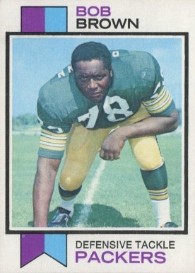 1973 Topps Bob Brown #82 Football Card