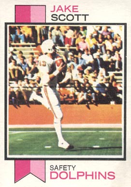 1973 Topps Jake Scott #390 Football Card