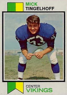 1973 Topps Mick Tingelhoff #492 Football Card