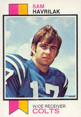 1973 Topps Sam Havrilak #347 Football Card