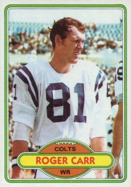 1980 Topps Roger Carr #168 Football Card