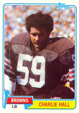 1981 Topps Charlie Hall #89 Football Card