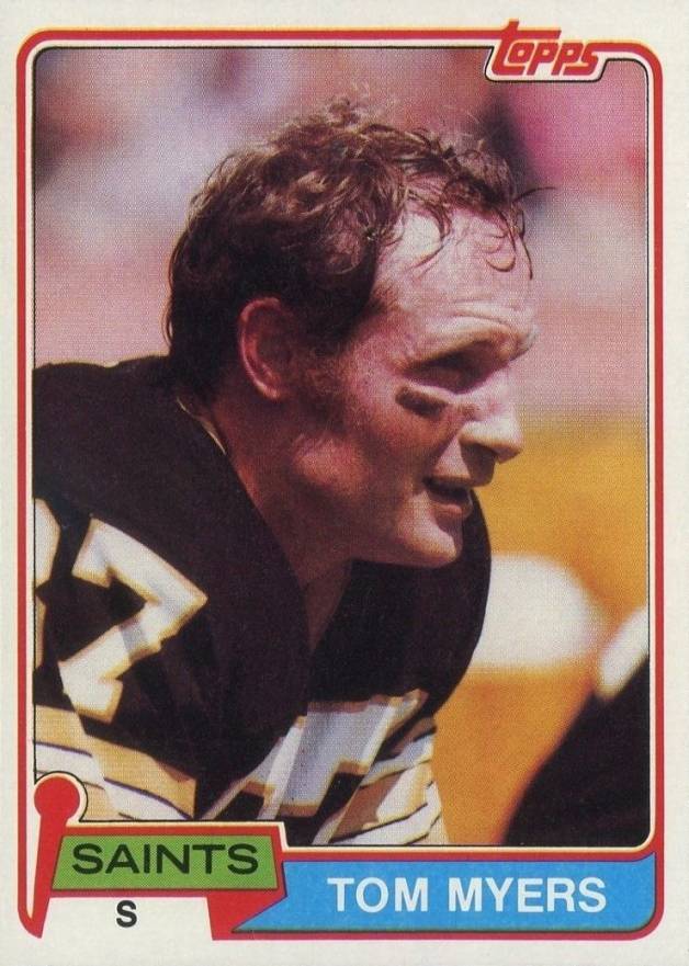 1981 Topps Tom Myers #366 Football Card