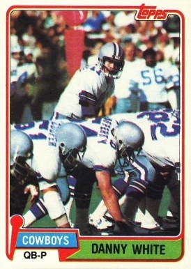 1981 Topps Danny White #300 Football Card