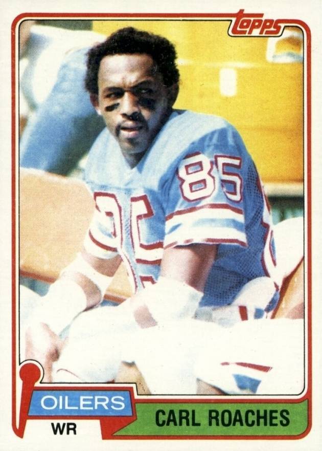 1981 Topps Carl Roaches #198 Football Card