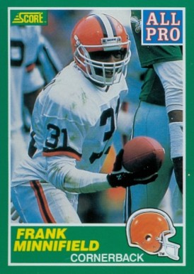 1989 Score Frank Minnifield #285 Football Card