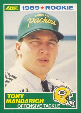 1989 Score Tony Mandarich #269 Football Card