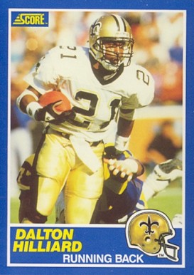 1989 Score Dalton Hilliard #31 Football Card