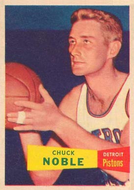 1957 Topps Chuck Noble #11 Basketball Card