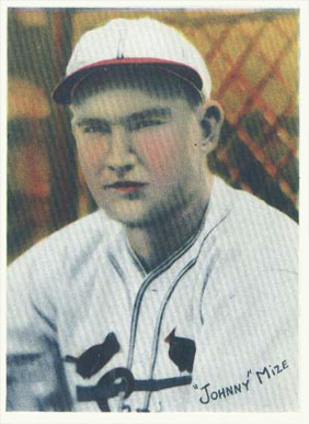 1936 R312 Johnny Mize # Baseball Card