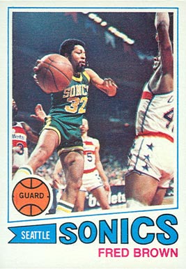 1977 Topps Fred Brown #30 Basketball Card