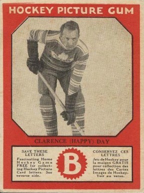 1933 Canadian Gum Clarence "Happy" Day # Hockey Card