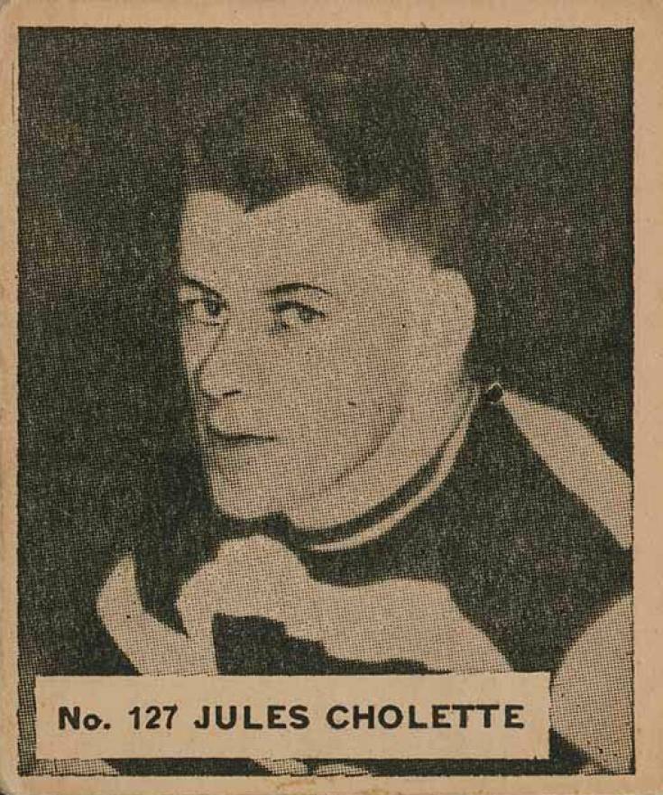1937 World Wide Gum Jules Cholette #127 Hockey Card