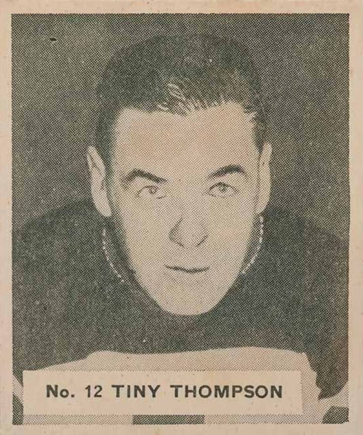 1937 World Wide Gum Tiny Thompson #12 Hockey Card