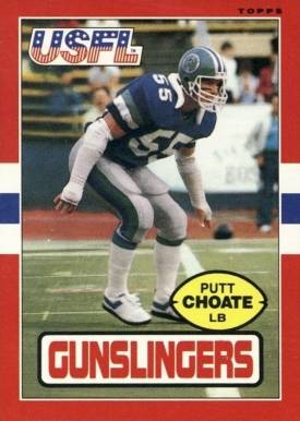 1985 Topps USFL Putt Choate #115 Football Card