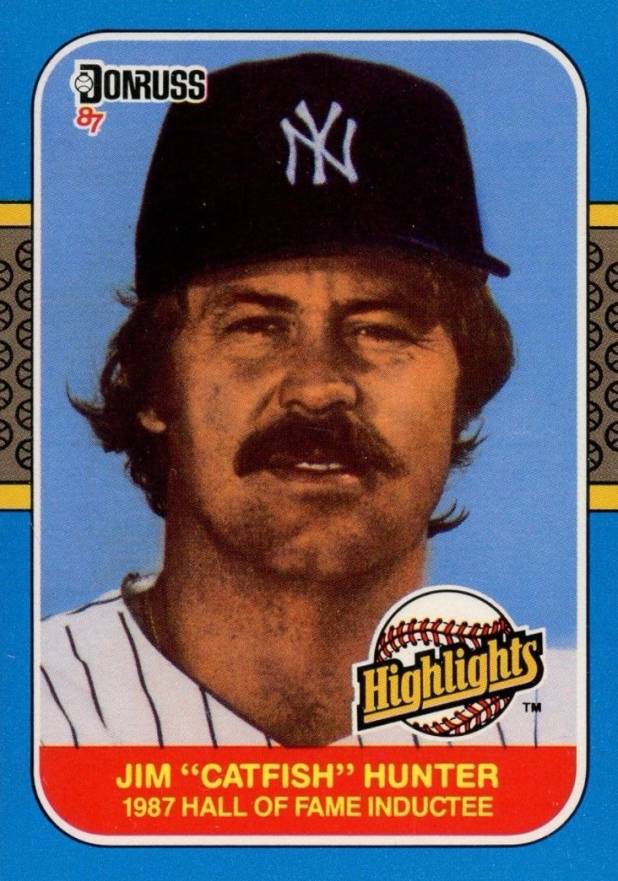 1987 Donruss Highlights Catfish Hunter #19 Baseball Card