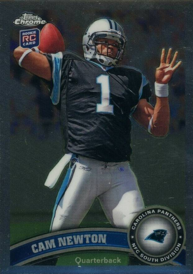 2011 Topps Chrome Cam Newton #1 Football Card