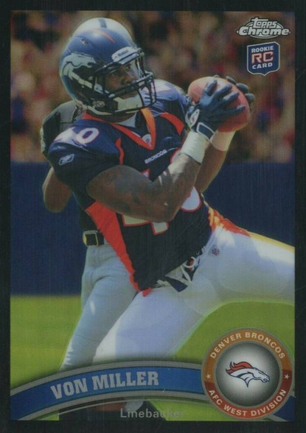 2011 Topps Chrome Von Miller #212 Football Card