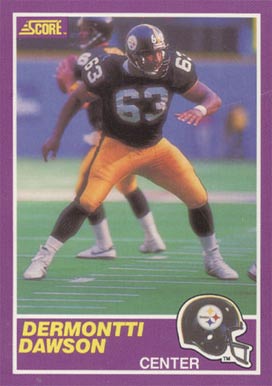 1989 Score Supplemental Dermontti Dawson #408S Football Card