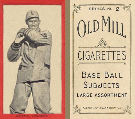 1910 Old Mill Series 2 (Virginia League) Griffin, Lynchburg # Baseball Card