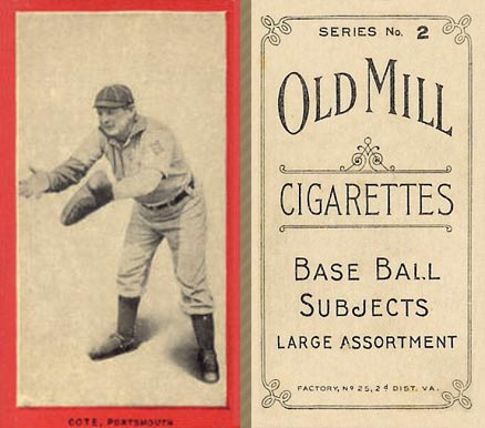 1910 Old Mill Series 2 (Virginia League) Cote, Portsmouth # Baseball Card