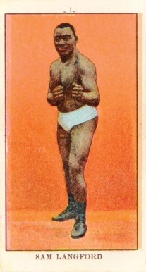 1910 Prize Fighters Set of 25 Sam Langford # Other Sports Card