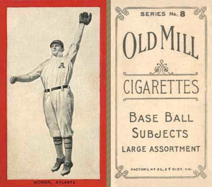 1910 Old Mill Series 8 (Southern Assn.) Moran, Atlanta # Baseball Card