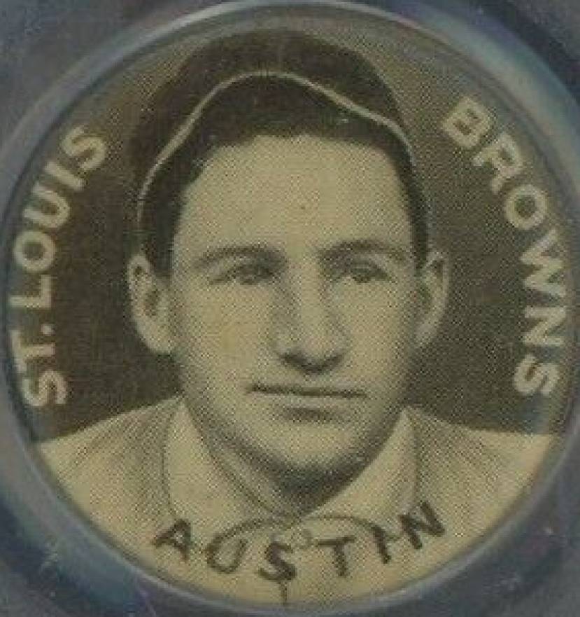 1910 Sweet Caporal Pins Austin, St. Louis Browns # Baseball Card