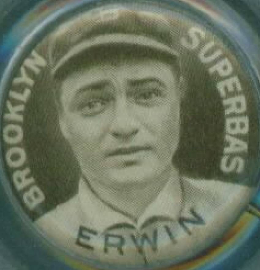 1910 Sweet Caporal Pins Tex Erwin # Baseball Card