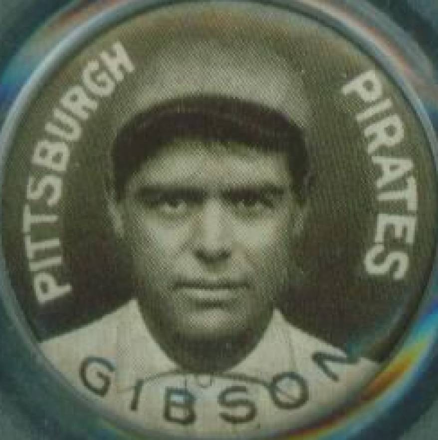 1910 Sweet Caporal Pins Gibson, Pittsburgh Pirates # Baseball Card