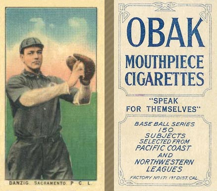 1910 Obak Danzig, Sacremento P.C.L. # Baseball Card