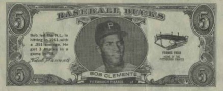 1962 Topps Bucks Roberto Clemente # Baseball Card