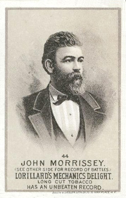 1887 Lorillard's Mechanic's Delight Prizefighters John Morrissey #44 Other Sports Card