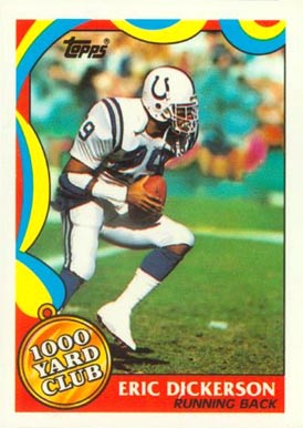 1989 Topps 1000 Yard Club Eric Dickerson #1 Football Card