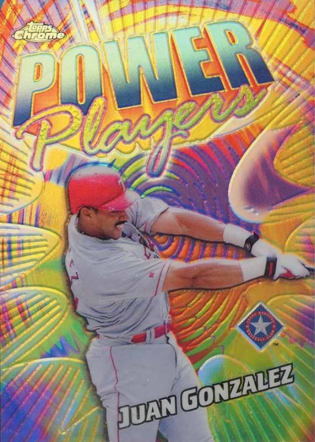 2000 Topps Chrome Power Players Juan Gonzalez #P1 Baseball Card