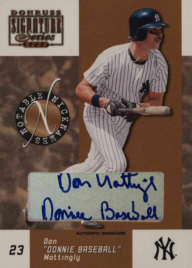 2003 Donruss Signature Notable Nicknames Don Mattingly #NN6 Baseball Card