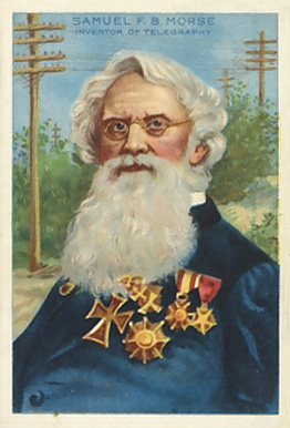 1911 American Tobacco Heroes of History Samuel B. Morse # Non-Sports Card