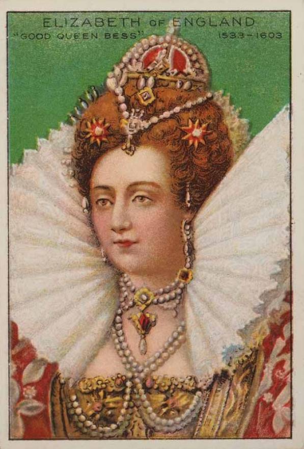 1911 American Tobacco Heroes of History Elizabeth of England # Non-Sports Card