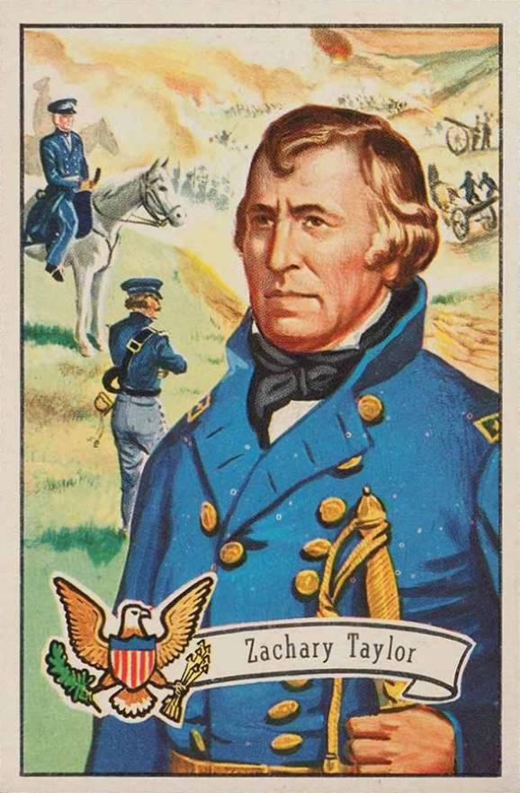 1956 Topps U.S. Presidents Zachary Taylor #15 Non-Sports Card