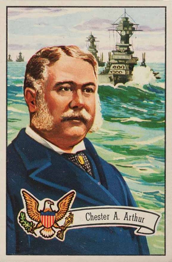 1956 Topps U.S. Presidents Chester A. Arthur #24 Non-Sports Card