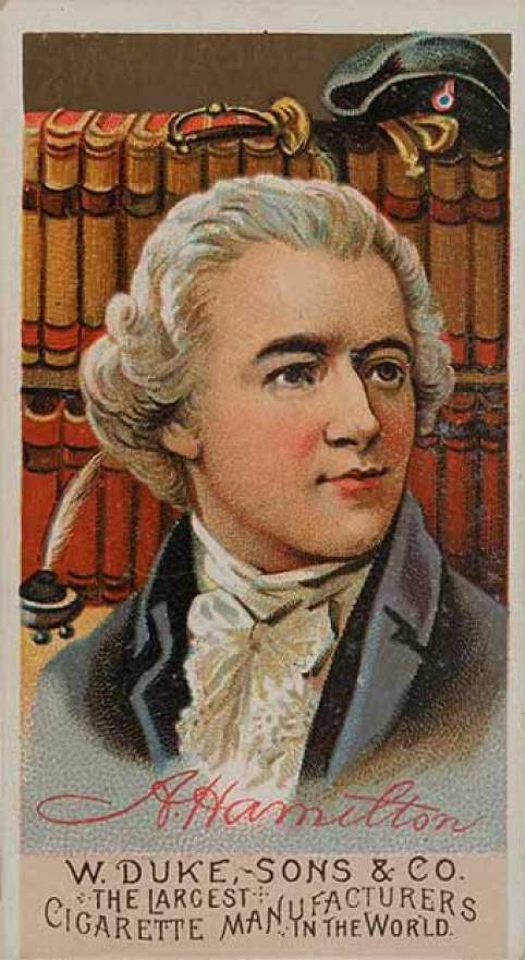 1888 Duke Sons & Company Great Americans Alexander Hamilton # Non-Sports Card