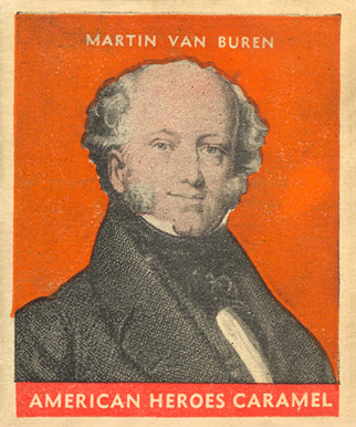 1932 U.S. Caramel Presidents Martin Van Buren # Non-Sports Card