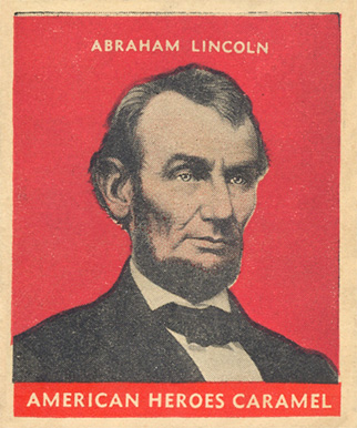 1932 U.S. Caramel Presidents Abraham Lincoln # Non-Sports Card