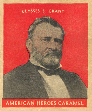 1932 U.S. Caramel Presidents Ulysses S. Grant # Non-Sports Card