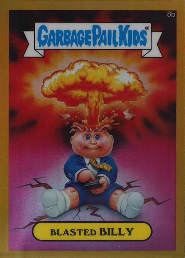 2013 Garbage Pail Kids Chrome Series 1 Blasted Billy #8b Non-Sports Card