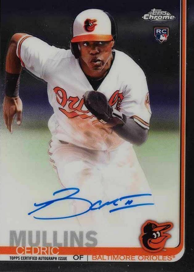 2019 Topps Chrome Rookie Autographs Cedric Mullins #RA-CM Baseball Card