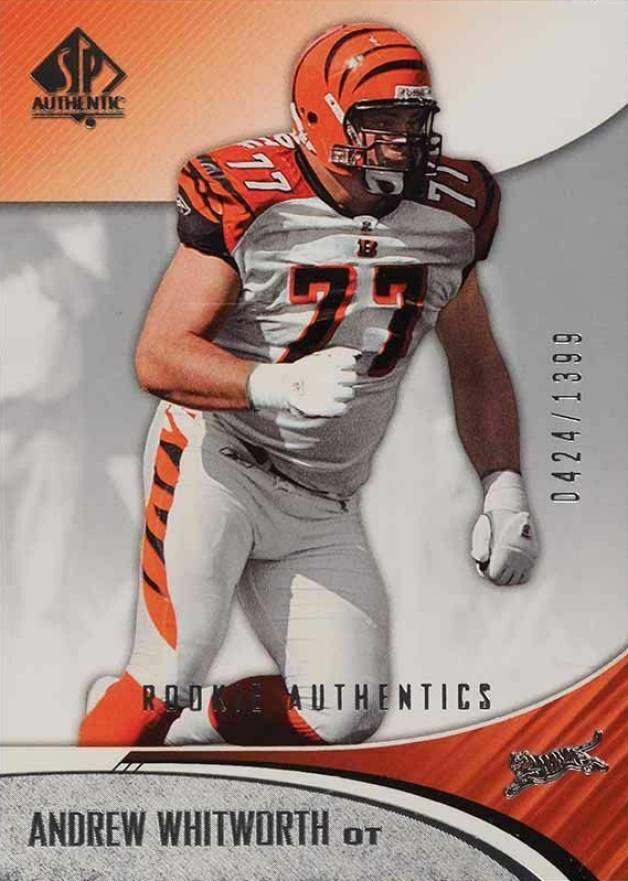 2006 SP Authentic Andrew Whitworth #125 Football Card