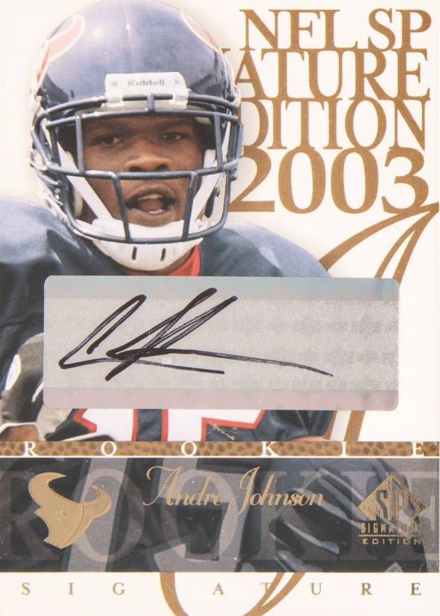 2003 SP Signature Signature Edition Andre Johnson #AJ Football Card