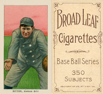 1909 White Borders Broadleaf 350  Ritter, Kansas City #413 Baseball Card